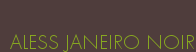 ALESS JANEIRO NOIR