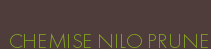 CHEMISE NILO PRUNE