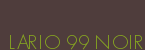 LARIO 99 NOIR