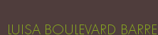 LUISA BOULEVARD BARRE