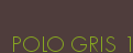 POLO GRIS 1