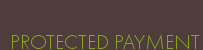 PROTECTED PAYMENT