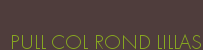 PULL COL ROND LILLAS