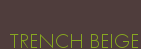 TRENCH BEIGE